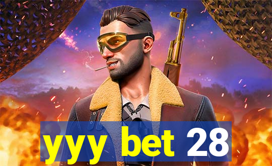 yyy bet 28